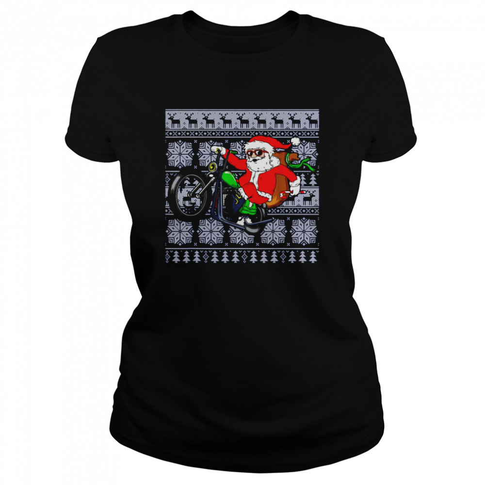 Santa Claus Coming On Motorcycle Ugly Christmas shirt Classic Women's T-shirt