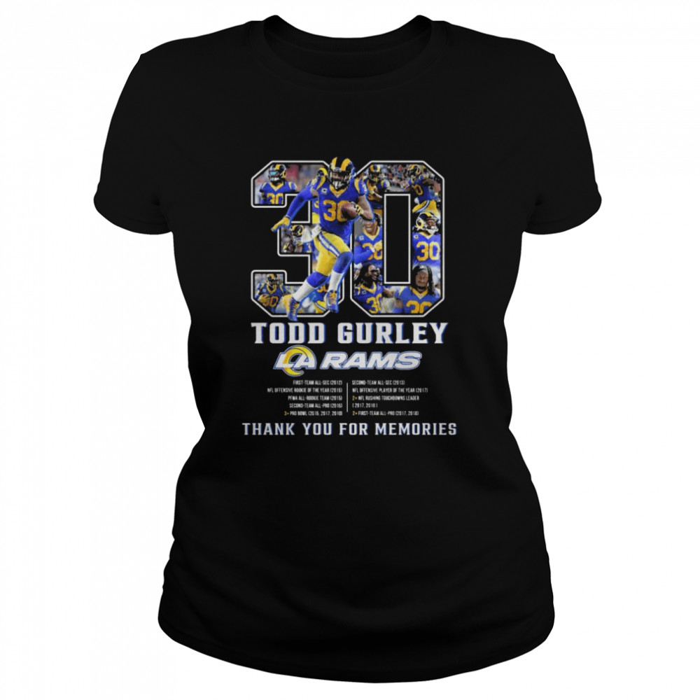 Todd Gurley Los Angeles Rams Thank You For The Memories Signature shirt Classic Women's T-shirt