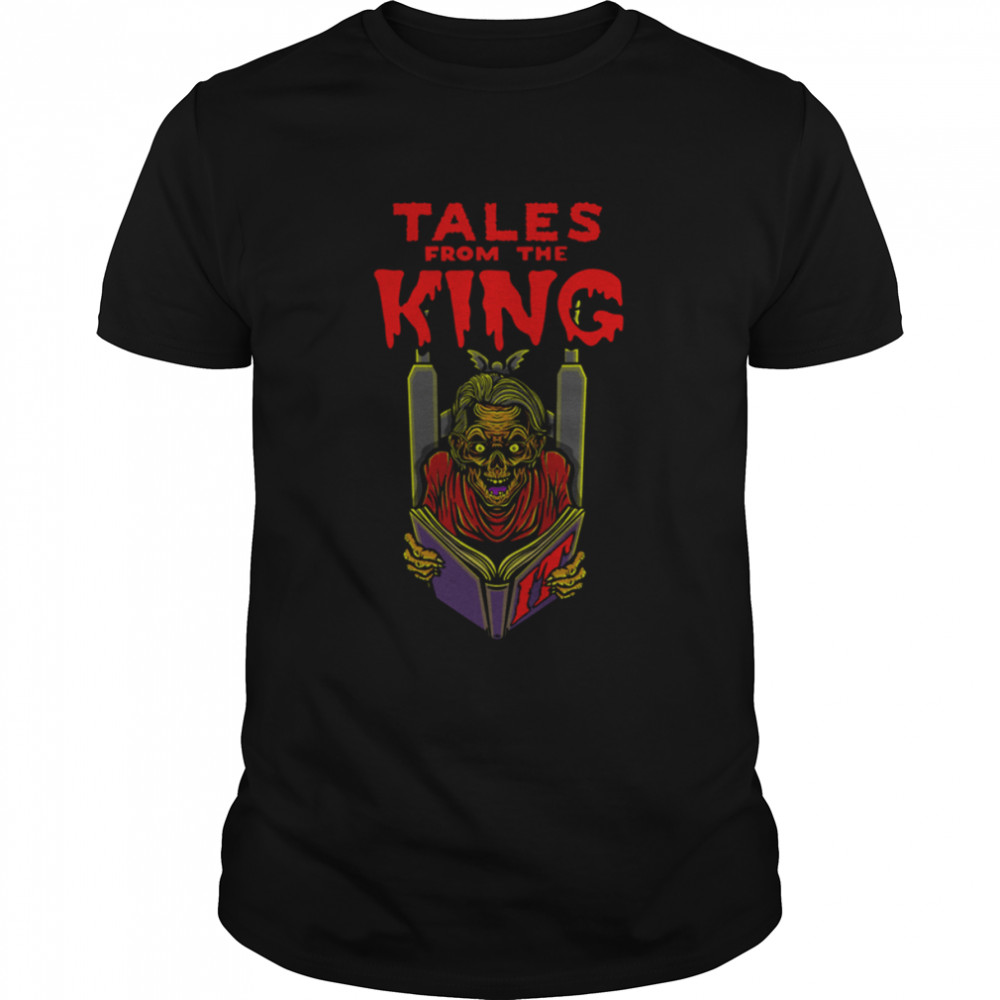 Tales From The King shirt