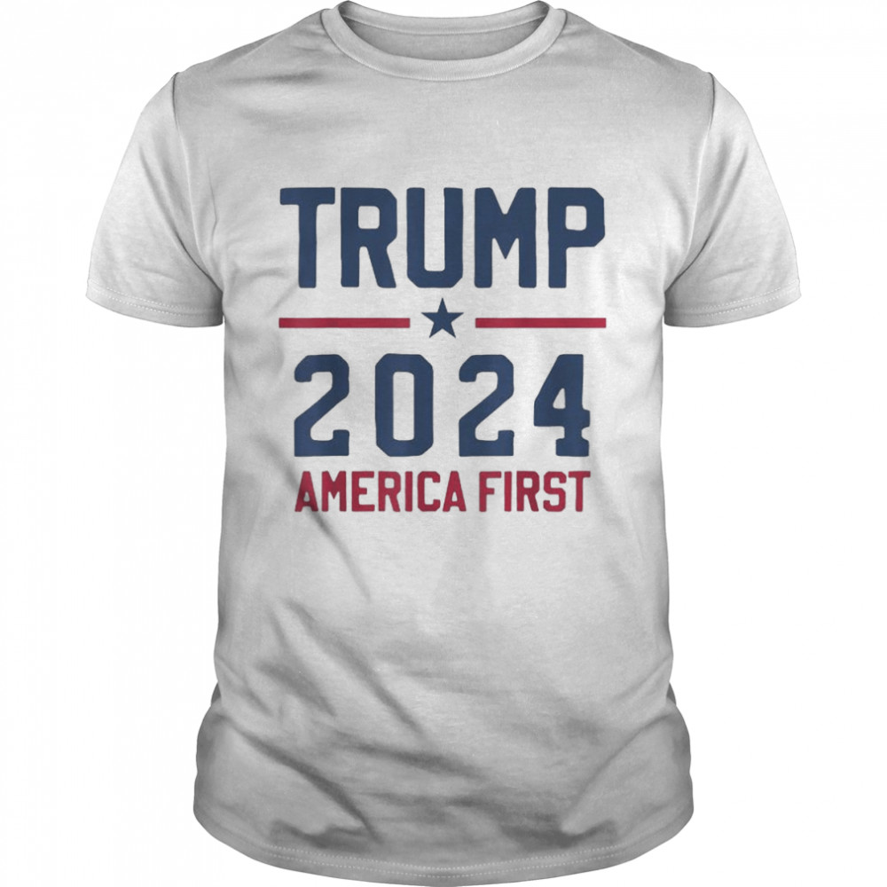 Trump 2024 America First shirt