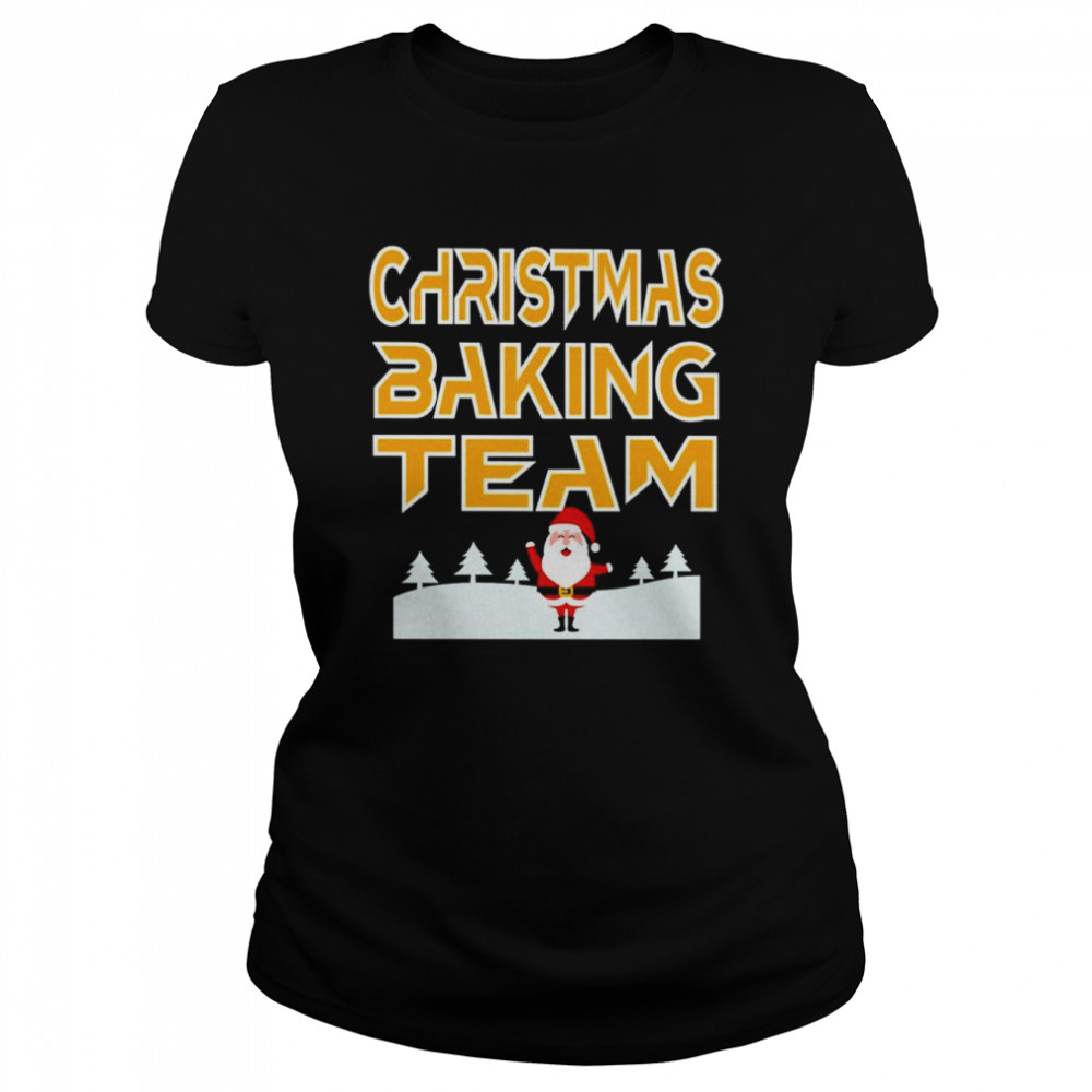 Christmas baking team Santa Claus shirt Classic Women's T-shirt