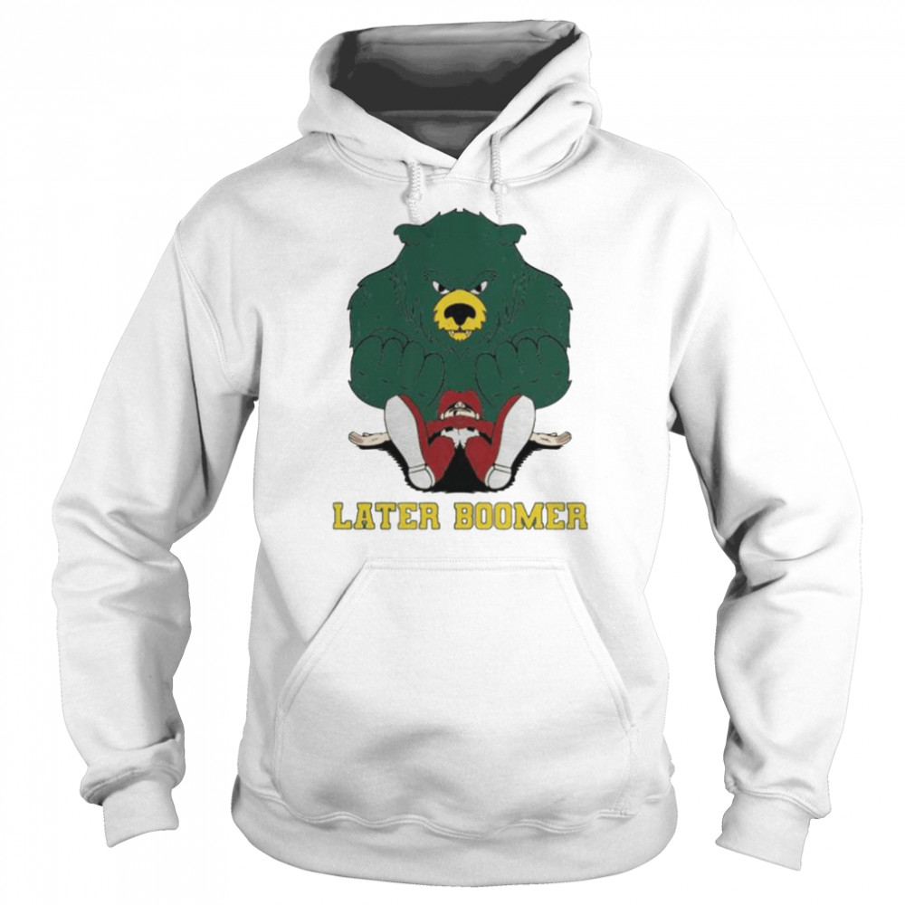 later boomer Baylor Bears win Oklahoma Sooners shirt Unisex Hoodie