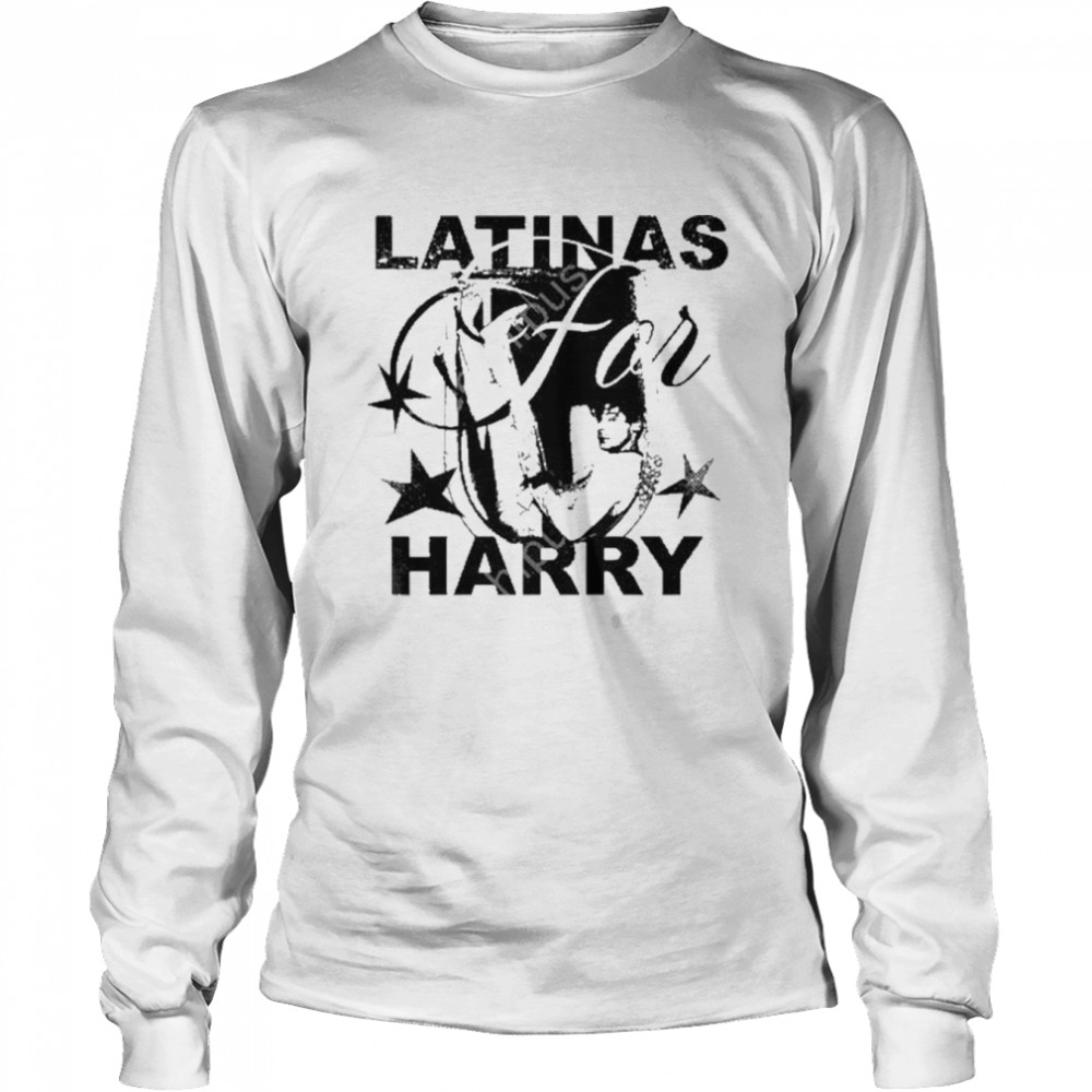 Latinas for Harry t-shirt Long Sleeved T-shirt