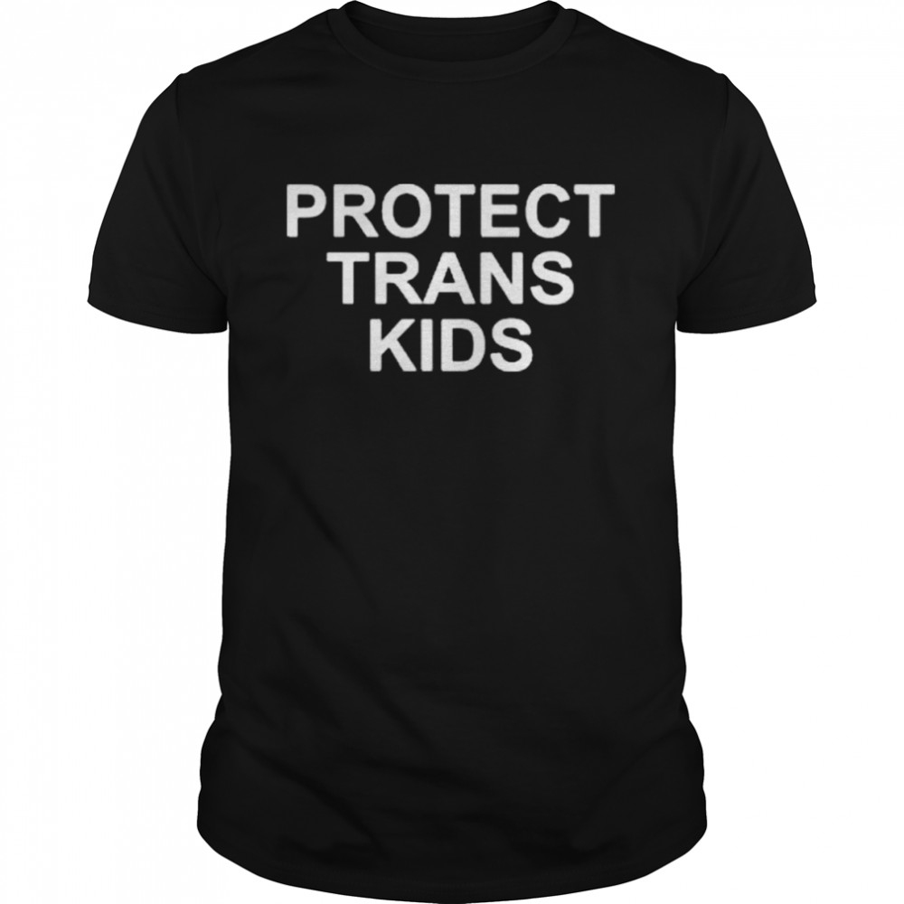 Protect trans kids 2022 shirt Classic Men's T-shirt