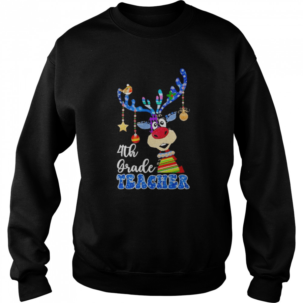 Reindeer Bauble 4th Grade Teacher Merry Christmas 2022 shirt Unisex Sweatshirt