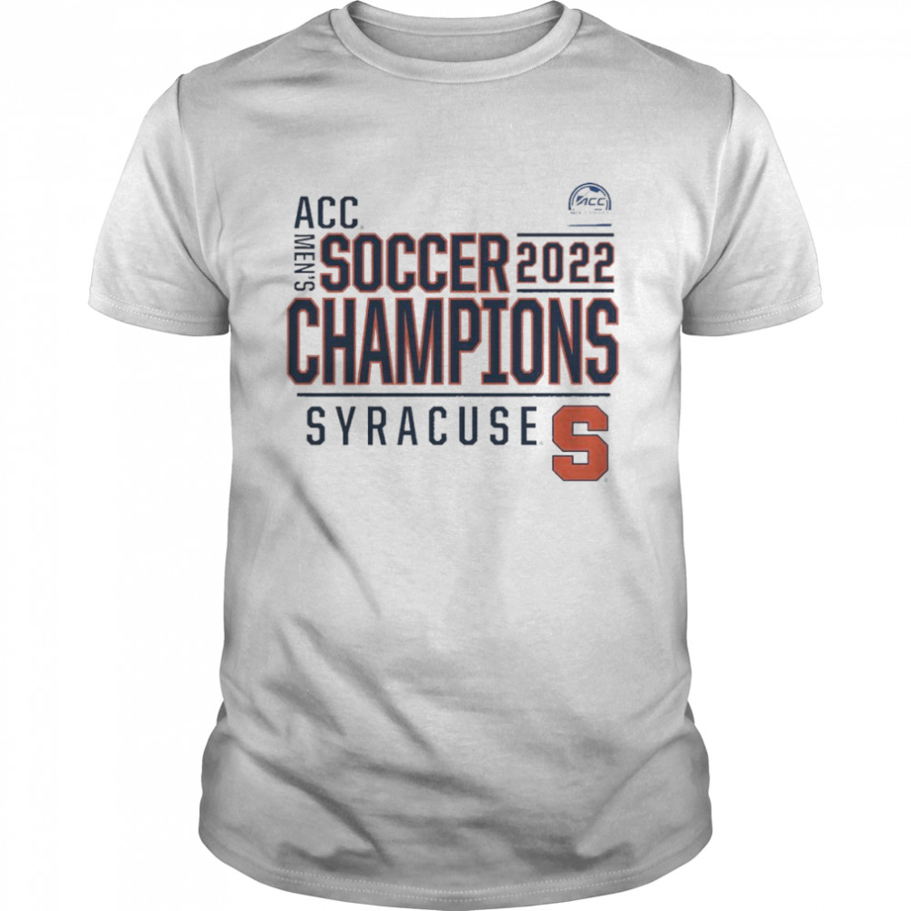 Syracuse Orange Fanatics Branded 2022 ACC Men’s Soccer Conference Tournament Champions T- Classic Men's T-shirt