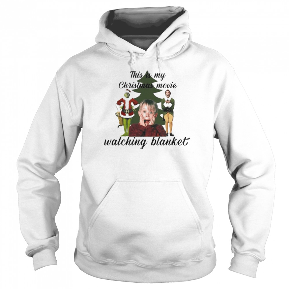 This is my Christmas Movie Watching Blanket 2022 shirt Unisex Hoodie